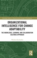 Cover: Organizational Intelligence for Change Adaptability - Routledge