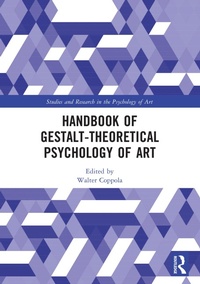 Abbildung von: Handbook of Gestalt-Theoretical Psychology of Art - Routledge