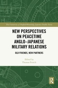 Bild: New Perspectives on Peacetime Anglo-Japanese Military Relations - Routledge
