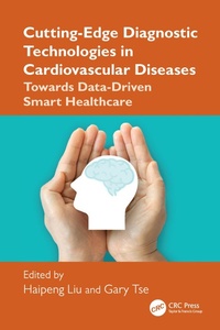 Abbildung von: Cutting-Edge Diagnostic Technologies in Cardiovascular Diseases - CRC Press