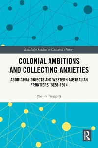 Bild: Colonial Ambitions and Collecting Anxieties - Routledge