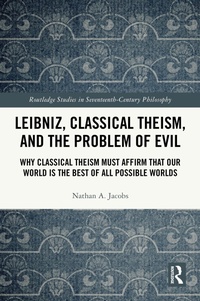 Abbildung von: Leibniz, Classical Theism, and the Problem of Evil - Routledge