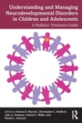 Cover: Understanding and Managing Neurodevelopmental Disorders in Children and Adolescents - Routledge