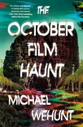 Cover: The October Film Haunt - St. Martin's Press