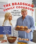 Cover: The Bradshaw Family Cookbook - Flatiron Books
