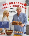 Cover: The Bradshaw Family Cookbook - Flatiron Books