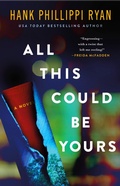 Cover: All This Could Be Yours - Minotaur Books