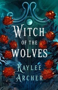 Cover: Witch of the Wolves - St. Martin's Griffin