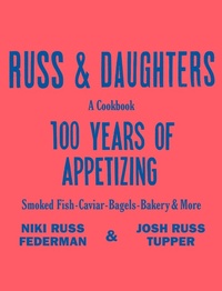 Abbildung von: Russ & Daughters - Flatiron Books