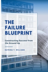 Enlarge image Cover: The Failure Blueprint - Lulu.com