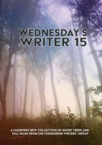 Enlarge image Cover: Wednesday's Writer 15 - Lulu.com