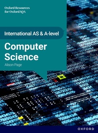 Abbildung von: International AS & A Level Computer Science: OxfordAQA International A-level Computer Science (9645) - Oxford University Press