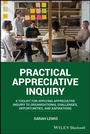 Cover: Practical Appreciative Inquiry - Wiley