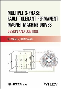 Enlarge image Cover: Multiple 3-phase Fault Tolerant Permanent Magnet Machine Drives - Wiley