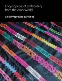 Abbildung von: Encyclopedia of Embroidery from the Arab World - Bloomsbury Visual Arts