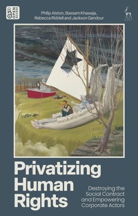 Abbildung von: Privatizing Human Rights - Hart Publishing
