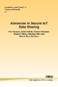 Cover: Advances in Secure IoT Data Sharing - now publishers Inc