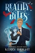Cover: Reality Bites (Infernal Realms, #1) - Kerry Bright