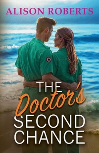 Enlarge image Cover: The Doctor's Second Chance - Boldwood Books Ltd
