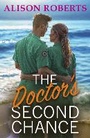 Cover: The Doctor's Second Chance - Boldwood Books Ltd