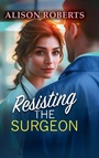 Cover: Resisting the Surgeon - Boldwood Books Ltd