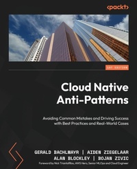 Abbildung von: Cloud Native Anti-Patterns - Packt Publishing
