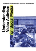 Cover: Understanding Video Activism on Social Media - Intellect Books