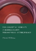 Cover: The Concept of Eternity in Kierkegaard's Philosophical Anthropology - Ethics International Press Ltd