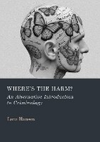 Enlarge image Cover: Where'S the Harm? - Ethics International Press Ltd