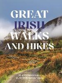 Abbildung von: Great Irish Walks and Hikes - Gill Books