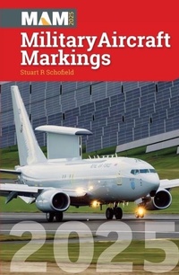 Abbildung von: Military Aircraft Markings 2025 - Crecy Publishing