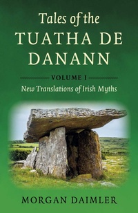 Abbildung von: Tales of the Tuatha De Danann, Volume 1 - Moon Books
