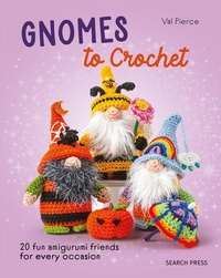 Abbildung von: Gnomes to Crochet - Search Press Ltd