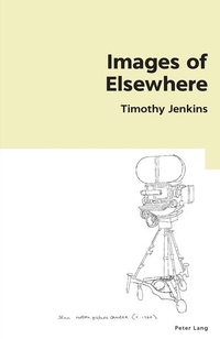 Enlarge image Cover: Images of Elsewhere - Peter Lang Verlag