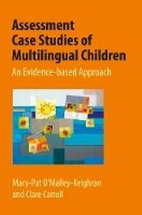 Abbildung von: Assessment Case Studies of Multilingual Children - J&R Press Ltd