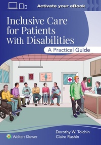 Abbildung von: Inclusive Care for Patients With Disabilities - WOLTERS KLUWER HEALTH