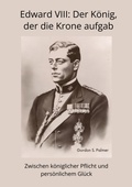 Bild: Edward VIII:  Der K&ouml;nig, der die Krone aufgab - tredition