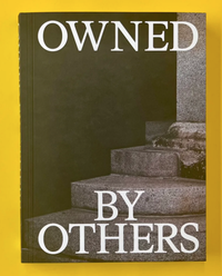 Enlarge image Cover: Owned by Others - K. Verlag Anna-Sophie Springer