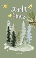 Cover: Starlit Pines - Swan Charm Publishing