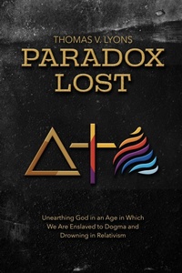 Enlarge image Cover: Paradox Lost - Thomas Lyons
