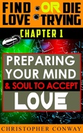 Cover: Preparing Your Mind & Soul to Accept Love (Find Love or Die Trying, #2) - Chris Seers