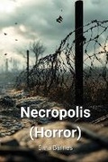 Cover: Necropolis (Horror) - Sara Barnes