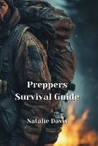 Enlarge image Cover: Preppers Survival Guide - Natalie Davis