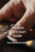 Cover: The Best Quick Start Guide - Thomas Richardson
