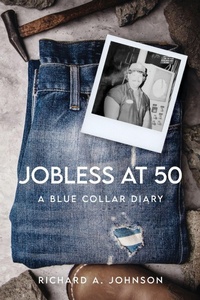Enlarge image Cover: Jobless at 50 - Palmetto Publishing