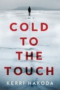 Enlarge image Cover: Cold to the Touch - Crooked Lane Books