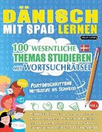 Abbildung von: Daenisch Mit Spass Lernen - Fortgeschrittene - LINGUAS CLASSICS