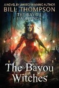Cover: The Bayou Witches - Ascendente Books