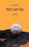 Cover: Not Let Go - Swirling Mist Press