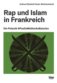 Abbildung von: Rap und Islam in Frankreich - Seismo Verlag